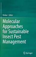 Molecular Approaches for Sustainable Insect Pest Management