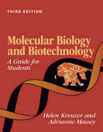 Molecular Biology and Biotechnology: A Guide for Students