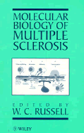 Molecular Biology of Multiple Sclerosis