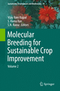 Molecular Breeding for Sustainable Crop Improvement, Volume 2