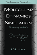 Molecular Dynamics Simulation: Elementary Methods