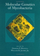 Molecular genetics of mycobacteria