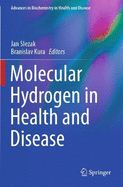 Molecular Hydrogen in Health and Disease