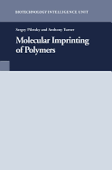 Molecular Imprinting of Polymers