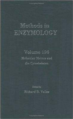 Molecular Motors and the Cytoskeleton: Volume 196l Molecular Motors and the Cytoskeleton - Colowick, and Vallee, Richard B (Editor), and Simon, Melvin I (Editor)