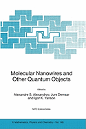 Molecular Nanowires and Other Quantum Objects