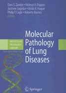 Molecular Pathology of Lung Diseases