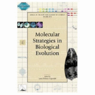 Molecular Strategies in Biological Evolution