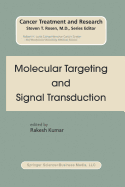 Molecular Targeting and Signal Transduction