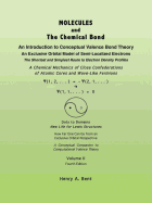 Molecules and the Chemical Bond: An Introduction to Conceptual Valence Bond Theory: The Shortest and Simplest Route to Electron Density Profiles: A Ch
