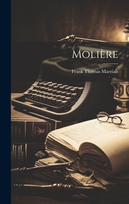 Molire - Marzials, Frank Thomas