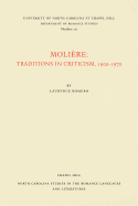 Moliere: Traditions in Criticism, 1900-1970