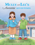 Molly and Lee's Awesome Adventures
