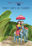 Molly and the Magic Suitcase: Molly Goes to Thailand