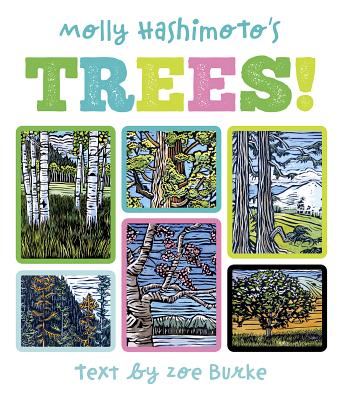 Molly Hashimoto's Trees! - Burke, Zoe