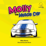 Molly The Muscle Car