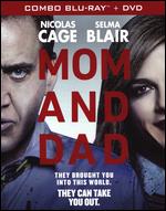 Mom & Dad [Blu-ray/DVD] - Brian Taylor