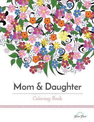 Mom & Daughter Coloring Book - 