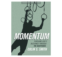 Momentum - Bible Study Book with Video Access: Pursuing God's Blessings Through the Beatitudes