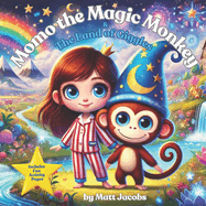 Momo The Magic Monkey & The Land of Giggles: 4-in-1 Bedtime Story and Activity Pages!!!!