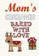 Mom's Christmas Cookies: Blank Recipe Book Journal-Recipe Keeper