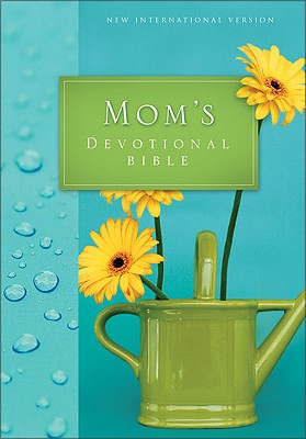 Mom's Devotional Bible-NIV - Morgan, Elisa, Ms. (Editor)