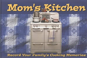 Mom's Kitchen: Record Your Family's Cooking Memories - DiResta, David