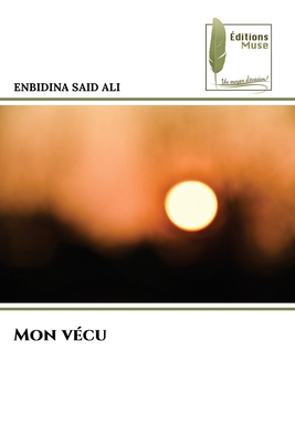 Mon v?cu - Said Ali, Enbidina