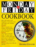 Monday-To-Friday Cookbook - Urvater, Michele, and Taback, Simms