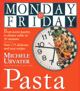 Monday-To-Friday Pasta - Urvater, Michele