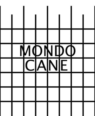 Mondo Cane - Schmitz, Anne-Claire (Editor), and De Gruyter, Jos (Contributions by), and Thys, Harald (Contributions by)