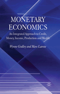 Monetary Economics: An Integrated Approach to Credit, Money, Income, Production and Wealth