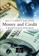 Money and Credit: A Sociological Approach