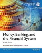 Money, Banking and the Financial System: International Edition
