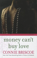 Money Can't Buy Love