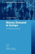 Money Demand in Europe: An Empirical Approach