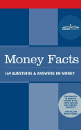 Money Facts: 169 Questions & Answers on Money