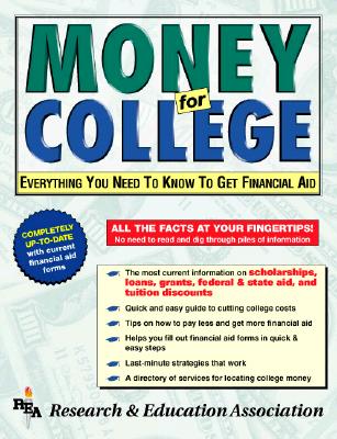 Money for College: Everything You Need to Know to Get Financial Aid - Rae, Gail