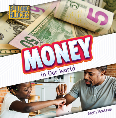 Money in Our World - Osborne, Naomi