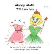 Money Math -With Funky Fairy Trade Version