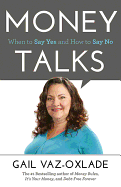 Money Talks: When to Say Yes and How to Say No