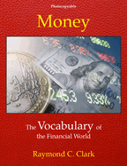 Money: The Vocabulary of the Financial World