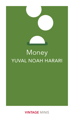 Money: Vintage Minis - Harari, Yuval Noah