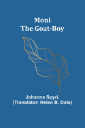 Moni the Goat-Boy