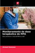 Monitoramento da dose terap?utica de MPA