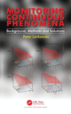 Monitoring Continuous Phenomena: Background, Methods and Solutions - Lorkowski, Peter