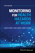 Monitoring for Health Hazards at Work