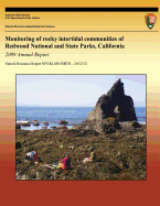 Monitoring of Rocky Intertidal Communities of Redwood National and State Parks, California: 2008 Annual Report