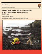 Monitoring of Rocky Intertidal Communities of Redwood National and State Parks, California: 2010 Annual Report