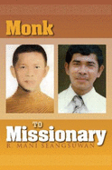 Monk to Missionary